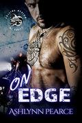 On Edge (Rolling Asylum Motorcycle Club #1) by Ashlynn Pearce