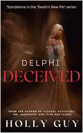 Delphi Deceived by Holly Guy