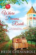 Where Dreams Reside by Heidi Chiavaroli