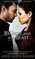 Shansee and her Beast: A Wolves Den MC and Femme'Boon Family Crossover Series by April Lynn Baker