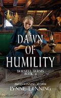 Dawn Of Humility by Lynne Lanning