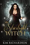 The Starlight Witch by Kim Richardson