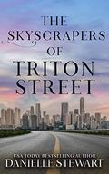 The Skyscrapers of Triton Street (Missing Pieces #8) by Danielle Stewart