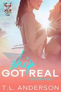 Ship Got Real (Love at Sea #5) by T.L. Anderson