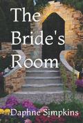 The Bride's Room: The Adventures of Mildred Budge by Daphne Simpkins