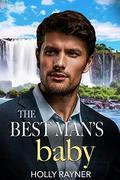 The Best Man's Baby by Holly Rayner