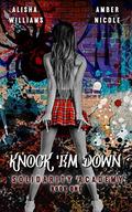 Knock 'Em Down by Alisha Williams, Amber Nicole