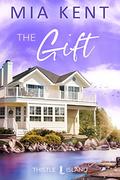 The Gift by Mia Kent