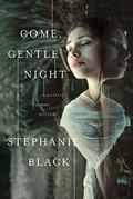 Come, Gentle Night (Natalie Marsh #5) by Stephanie Black