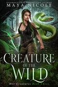 Creature of the Wild by Maya Nicole
