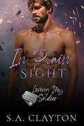 In Plain Sight (With Me In Seattle Universe) by S.A. Clayton