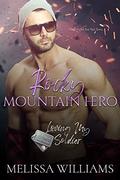 Rocky Mountain Hero by Melissa Williams