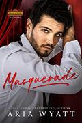 Masquerade (Prodigy #1) by Aria Wyatt