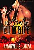 Her Bratva Cowboy: A Contemporary Bratva Daddy Western (Wild Horses of Lagrimas #1) by Amaryllis Lanza