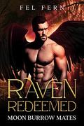 Raven Redeemed by Fel Fern