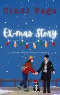 Ex-mas Story by Cindi Page