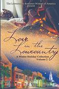 Love in the Lowcountry Volume 2: A Winter Holiday Collection Book 2 by HM Thomas