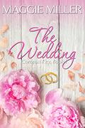 The Wedding by Maggie Miller
