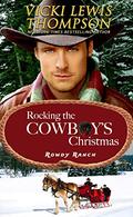 Rocking the Cowboy's Christmas by Vicki Lewis Thompson