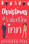 Christmas at Valentine Inn by Jennifer Peel
