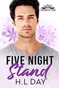 Five Night Stand (Snowed Inn) by H.L. Day