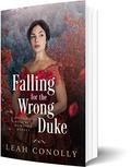 Falling for the Wrong Duke: Historical Regency Romance Collection by Starfall Publications