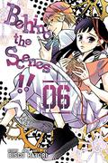 Behind the Scenes!!, Vol. 6 by Bisco Hatori