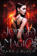 Joined by Magic (Ruled by Magic #3) by Zara J. Black