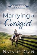 Marrying a Cowgirl by Natalie Dean
