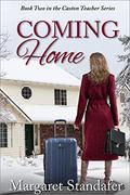 Coming Home by Margaret Standafer