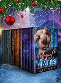 Magical Mistletoe Mates: Limited Edition 12 Book Holiday Box Set by Haley Weir