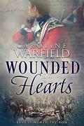 Wounded Hearts by Caroline Warfield