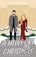 A Newport Christmess (Christmas Escape) by Jess Heileman
