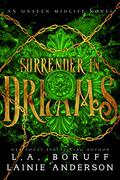 Surrender in Dreams (An Unseen Midlife #4) by Lainie Anderson