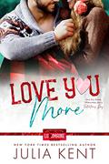 Love You More by Julia Kent
