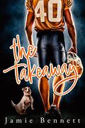 The Takeaway by Jamie Bennett