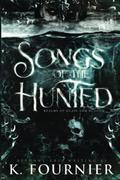 Songs of the Hunted by Bethany-Kris