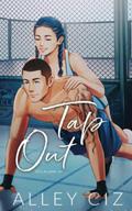 Tap Out by Alley Ciz