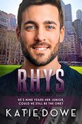 Rhys: BWWM, BBW, Older Woman Younger Man, Billionaire Romance by Katie Dowe