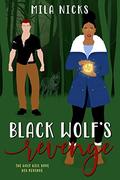 Black Wolf's Revenge (Paranormal Hunters #4) by Mila Nicks