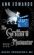 The Griffin's Moviestar by Ann Edwards