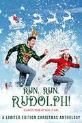 Run Run Rudolph by Natalie Dunbar