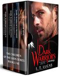 The Children of the Gods Series Books 7-10: Dark Warrior Tetralogy by I.T. Lucas