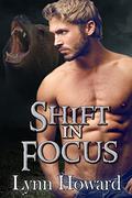 Shift in Focus (Shifter Council Executioners #2) by Lynn Howard