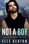 Not a Boy (All American Boy) by Elle Keaton