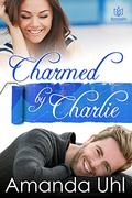 Charmed By Charlie by Amanda Uhl