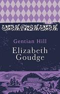 Gentian Hill by Elizabeth Goudge