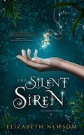 The Silent Siren: The Torvan Trilogy Book 3 by Sarah Grimm