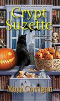 Crypt Suzette by Maya Corrigan