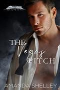 The Vegas Pitch (Hot Vegas Nights) by Amanda Shelley
